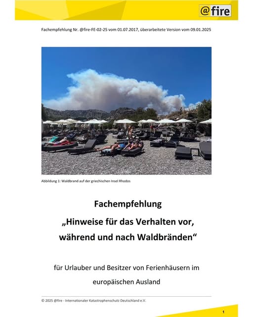 Hinweise für das Verhalten vor, während und nach Waldbränden für Urlauber und Besitzer von Ferienhäuser im europäischen Ausland